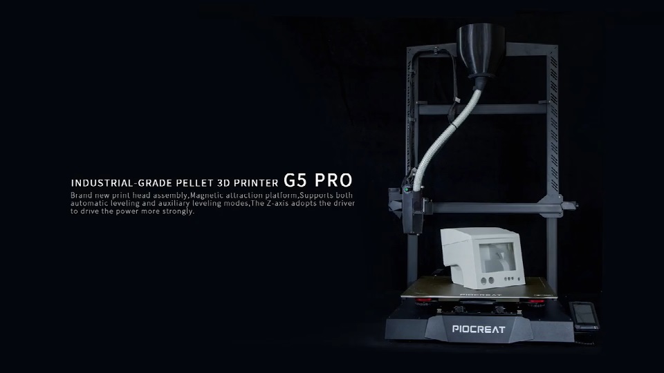 [视频] PioCreat 创想三帝工业级颗粒3D打印机G5