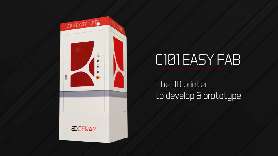 [视频] 3DCERAM C101 EASY FAB 用于技术陶瓷开发和原型制作的3D打印机