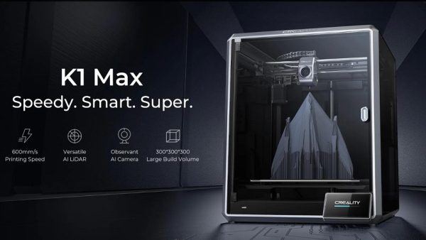 [视频] Creality K1 Max AI高速3D打印机：600mm/s打印速度 史诗般的飞跃