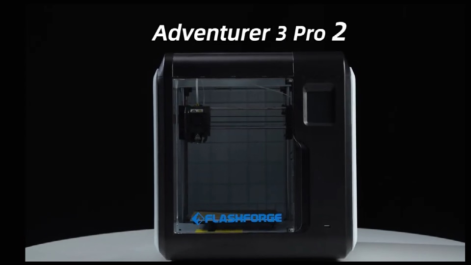 [视频] Flashforge Adventurer 3 Pro 2 FDM 3D打印机 – 从新手变成专家