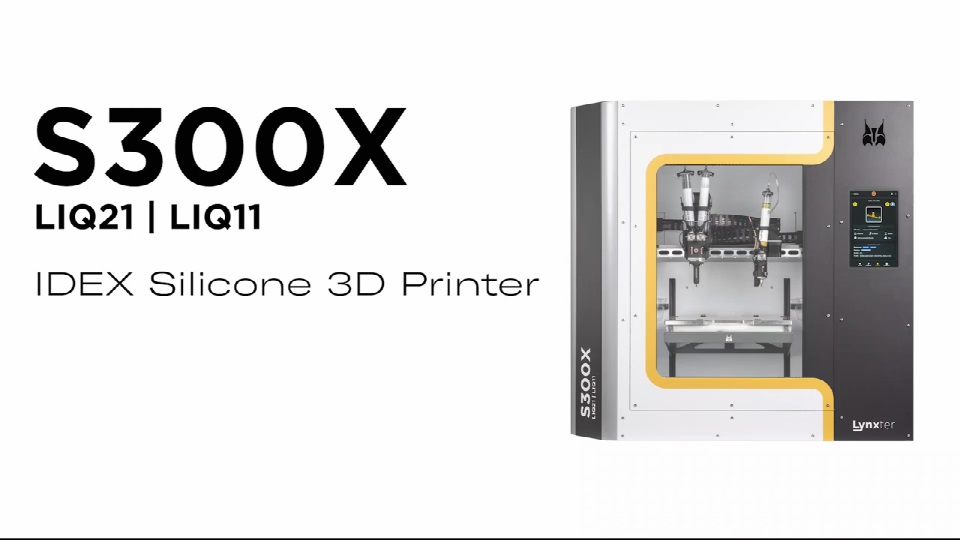 [视频] Lynxter S300X：一款独立双挤压工业级柔性材料3D打印机