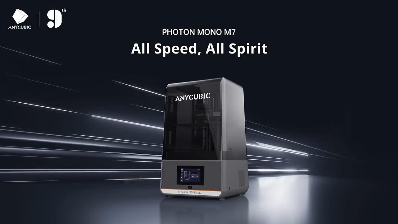 [视频] Anycubic Photon Mono M7：与您的创造力完美匹配